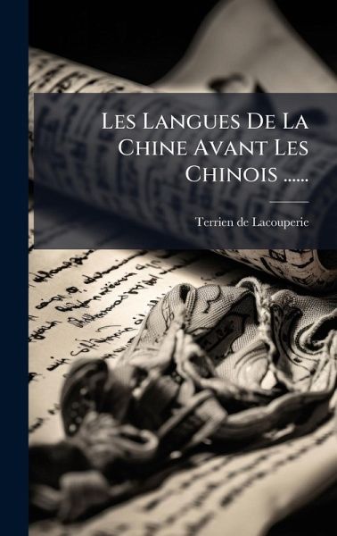 Les Langues De La Chine Avant Les Chinois ...... Les Langues De La Chine Avant Les Chinois ......