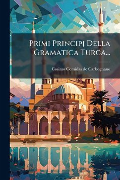 Primi Principj Della Gramatica Turca... Primi Principj Della Gramatica Turca...