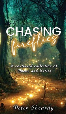 Chasing Fireflies - Sheardy, Peter