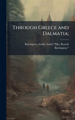 Cover Through Greece and Dalmatia;