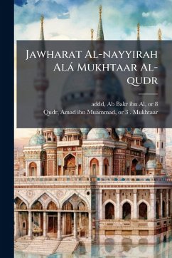 Cover Jawharat Al-nayyirah Alà Mukhtaar Al-qudr