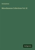Miscellaneous Collections Vol. XI