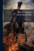 Battlefield Integration Battlefield Integration