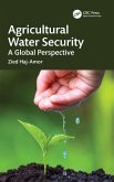 Agricultural Water Security Agricultural Water Security