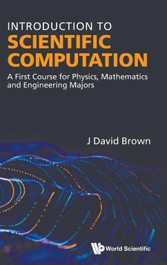 Cover Introduction to Scientific Computation: A First Course for Physics, Mathematics and Engineering Majors