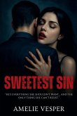 Sweetest Sin Sweetest Sin