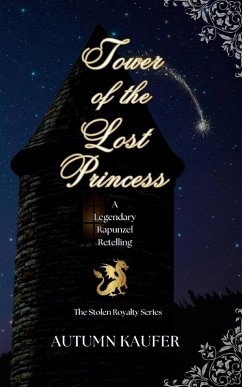 Tower of the Lost Princess - Kaufer, A R