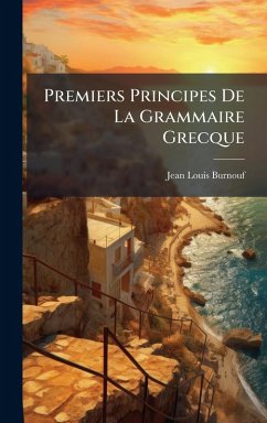 Cover Premiers Principes De La Grammaire Grecque