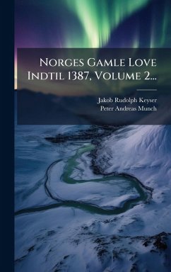 Cover Norges Gamle Love Indtil 1387, Volume 2...