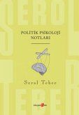 Politik Psikoloji Notlari Politik Psikoloji Notlari