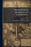 Principios De AritmÃ(c)tica Y GeometrÃ-a... Principios De AritmÃ(c)tica Y GeometrÃ-a...