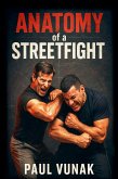 Anatomy of a Streetfight Anatomy of a Streetfight