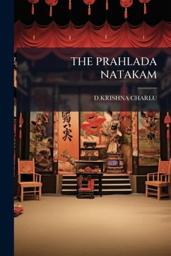 The Prahlada Natakam - Charlu, Dkrishna