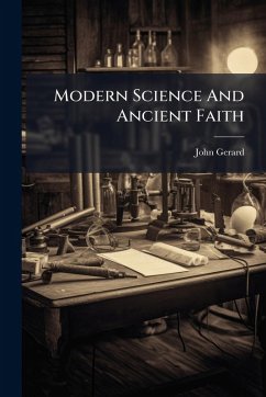 Cover Modern Science And Ancient Faith
