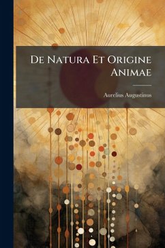 Cover De Natura Et Origine Animae
