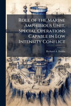 Cover Role of the Marine Amphibious Unit, Special Operations Capable in Low Intensity Conflict