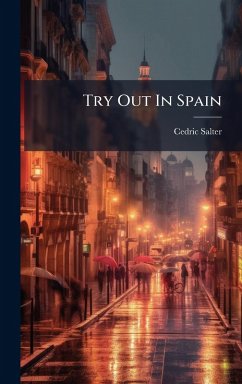 Try Out In Spain - Salter, Cedric