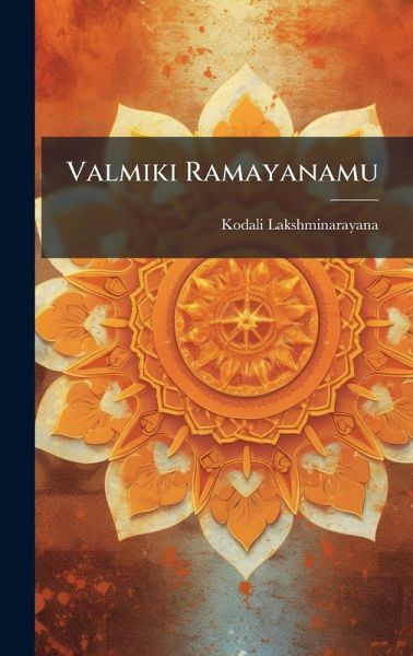 Valmiki Ramayanamu Valmiki Ramayanamu