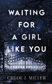 Waiting For A Girl Like You Waiting For A Girl Like You