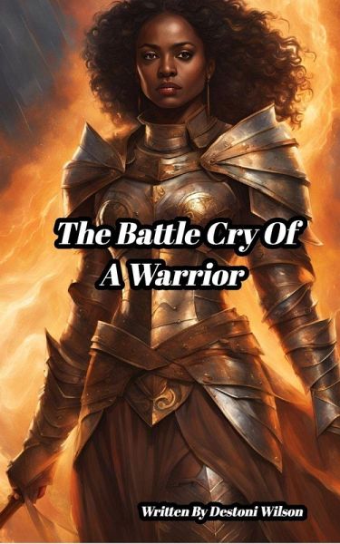 The battle cry of a warrior