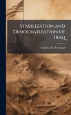 Stabilization and Democratization of Iraq Stabilization and Democratization of Iraq