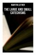 The Large and Small Catechisms - Bild 1