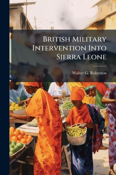 British Military Intervention Into Sierra Leone