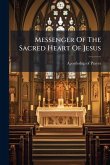 Messenger Of The Sacred Heart Of Jesus
