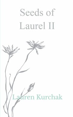 Seeds of Laurel II - Kurchak, Lauren