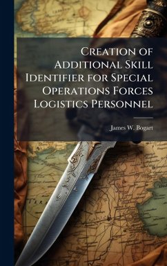 Cover Creation of Additional Skill Identifier for Special Operations Forces Logistics Personnel