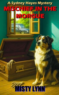 MISCHIEF IN THE MORGUE Cover MISCHIEF IN THE MORGUE