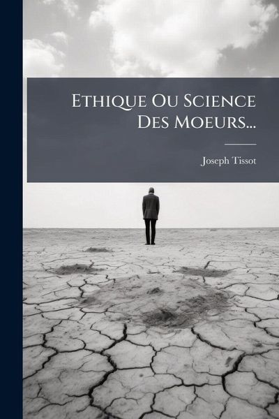 Ethique Ou Science Des Moeurs... Ethique Ou Science Des Moeurs...