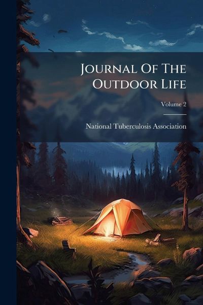 Journal Of The Outdoor Life
