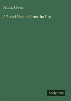 Cover A Brand Plucked from the Fire
