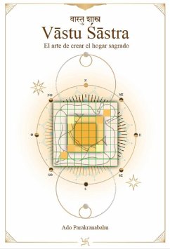 Cover Vastu Sastra, el arte de crear el hogar sagrado