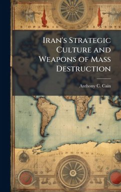 Cover Iran's Strategic Culture and Weapons of Mass Destruction