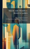 Medicare Hospice Beneficiaries