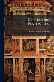 De Phaedro Platonico... De Phaedro Platonico...