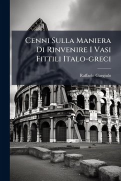 Cover Cenni Sulla Maniera Di Rinvenire I Vasi Fittili Italo-greci