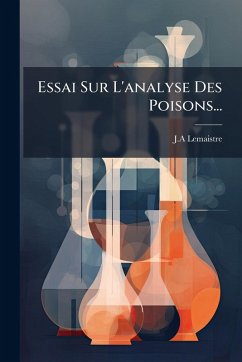 Cover Essai Sur L'analyse Des Poisons...