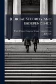 Judicial Security And Independence