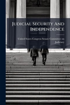 Judicial Security And Independence
