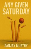 Any Given Saturday Any Given Saturday