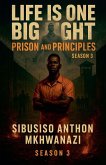 Prison and Principles