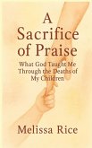A Sacrifice of Praise