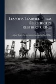 Lessons Learned From Electricity Restructuring