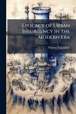 Efficacy of Urban Insurgency in the Modern Era