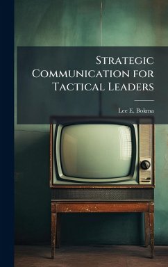 Cover Strategic Communication for Tactical Leaders