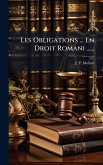 Les Obligations ... En Droit Romani ...... Les Obligations ... En Droit Romani ......
