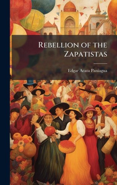 Rebellion of the Zapatistas